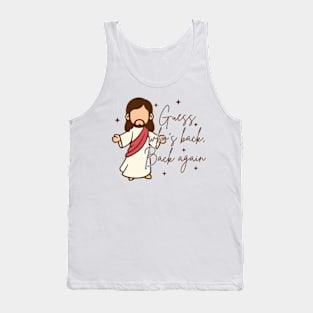 Guess Who's Back Back Again, Funny Easter Jesus, Religious, He Is Risen Tank Top